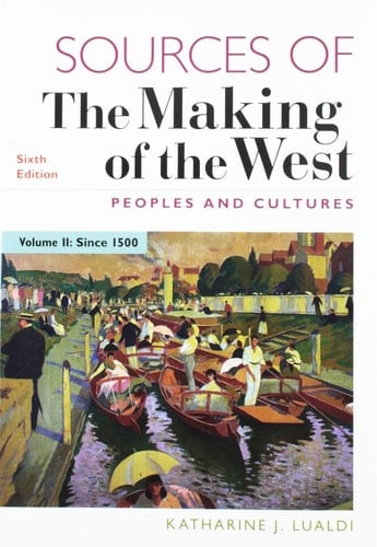 Sources of the Making of the West, Volume II Peoples and Cultures