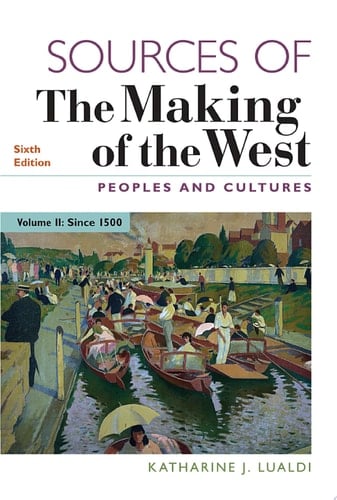 Sources of The Making of the West, Volume II