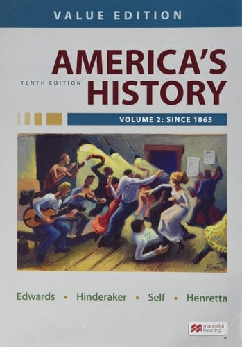 America's History, Value Edition, Volume 2 Value Edition