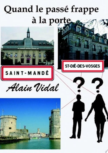 Quand le passé frappe à la porte