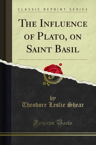The Influence of Plato, on Saint Basil