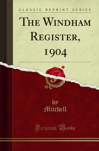 The Windham Register, 1904 (Classic Reprint)