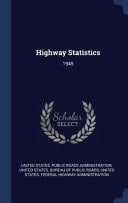 Highway Statistics 1945