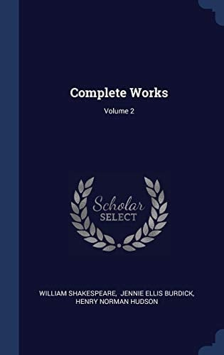 Complete Works; Volume 2