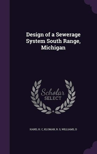 Design of a Sewerage System South Range, Michigan