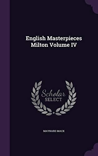 English Masterpieces Milton Volume IV