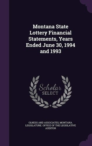 Montana State Lottery Financial Statements, Years Ended June 30, 1994 And 1993