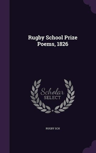Rugby School Prize Poems, 1826