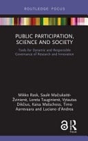 Public Participation, Science and Society Tools for Dynamic and Responsible Governance of Research and Innovation