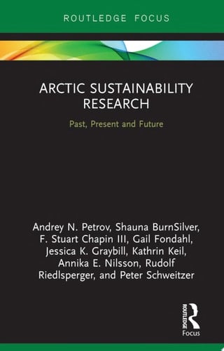 Arctic Sustainability Research Past, Present and Future