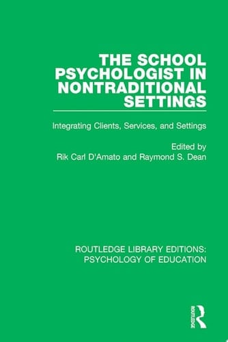 The School Psychologist in Nontraditional Settings