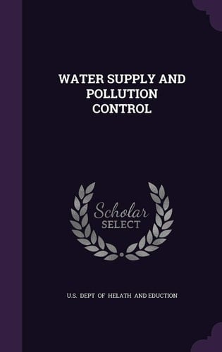 Water Supply and Pollution Control