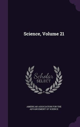 Science, Volume 21