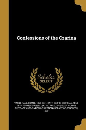Confessions of the Czarina