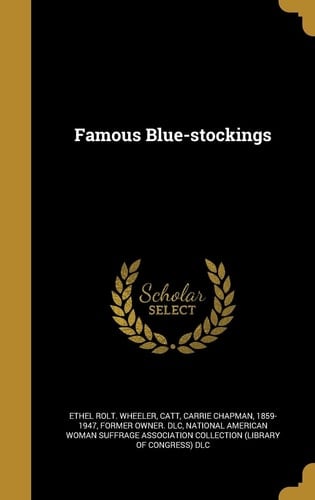 Famous Blue-Stockings