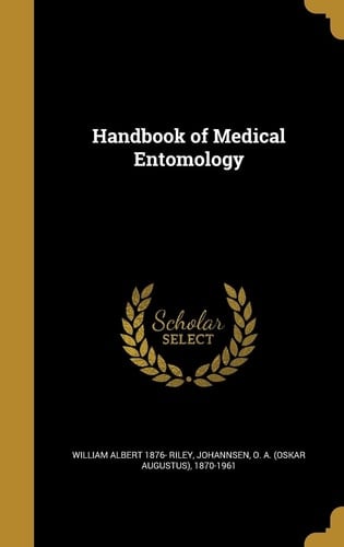Handbook of Medical Entomology