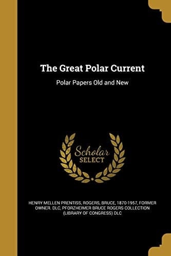 The Great Polar Current