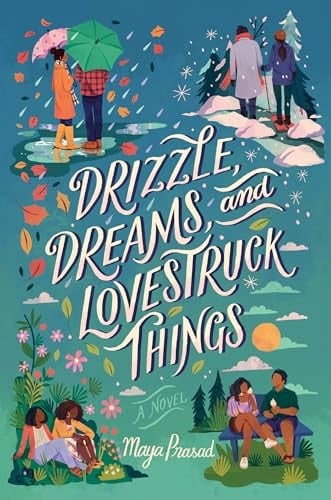 Drizzle, Dreams, and Lovestruck Things