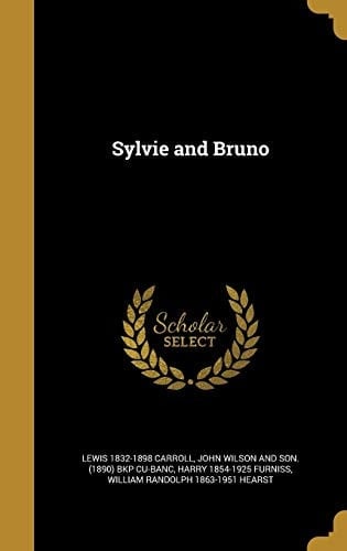 Sylvie and Bruno