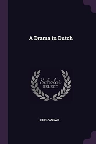A Drama in Dutch