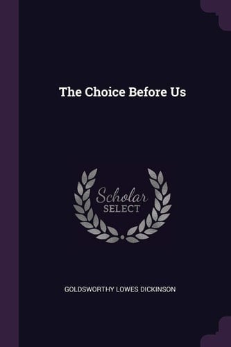 The Choice Before Us