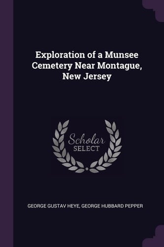 Exploration of a Munsee Cemetery Near Montague, New Jersey