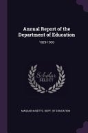 Annual Report of the Department of Education 1929-1930