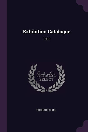 Exhibition Catalogue 1908