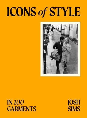 Icons of Style In 100 Garments