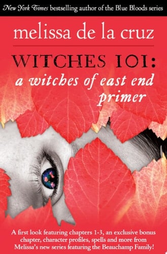 Witches 101 A Witches of East End Primer