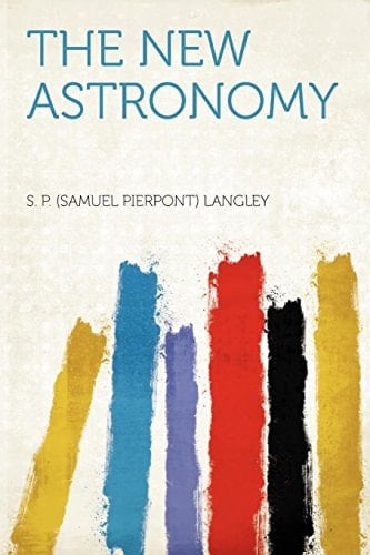 The New Astronomy
