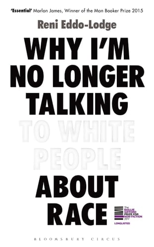 Why I'm No Longer Talking to White People about Race
