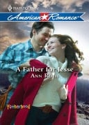 A Father for Jesse (Mills & Boon Love Inspired) (Fatherhood, Book 19)