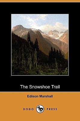 The Snowshoe Trail (Dodo Press)