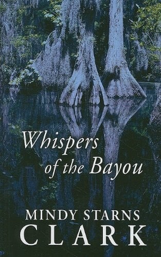 Whispers of the Bayou