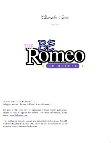 Be Romeo: Guidebook for the Modern Lover