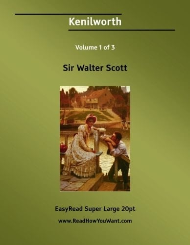 Kenilworth: Easyread Super Large 20pt Edition