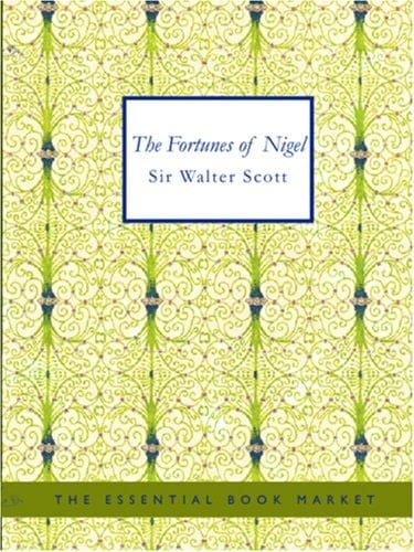 The Fortunes of Nigel