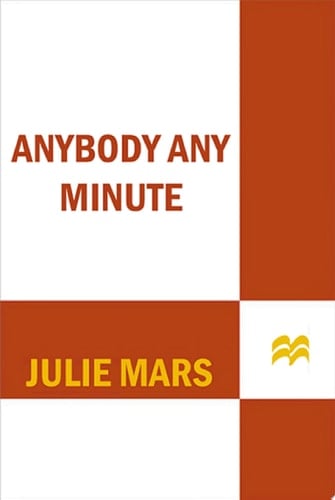 Anybody Any Minute
