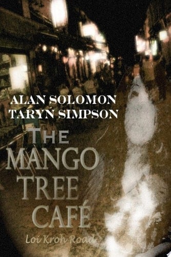 The Mango Tree Cafe', Loi Kroh Road