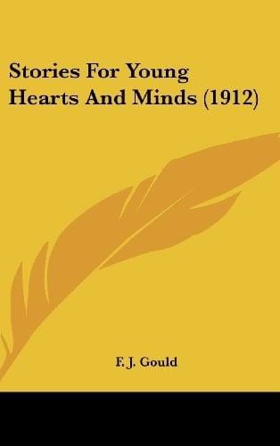 Stories For Young Hearts And Minds (1912)