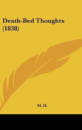 Death-Bed Thoughts (1838)