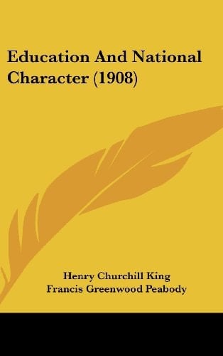 Education and National Character (1908)