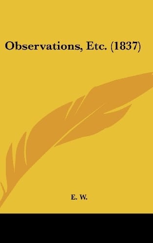 Observations, Etc.