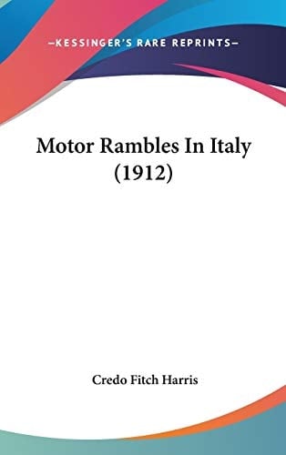 Motor Rambles in Italy