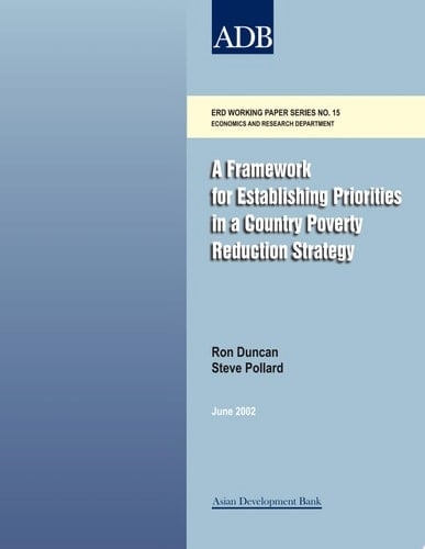 Framework for Establishing Priorities in a Country Poverty Reduction Strategy
