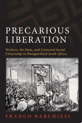 Precarious Liberation