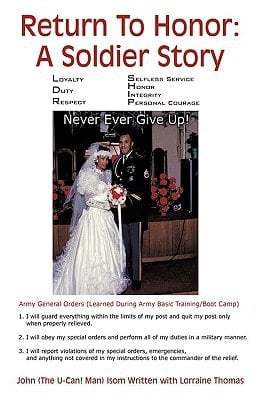 Return to Honor A Soldier Story
