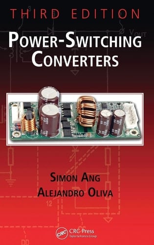 Power-Switching Converters, Third Edition