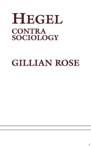 Hegel: Contra Sociology